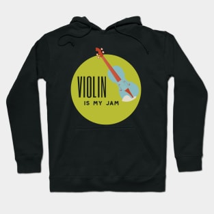 Violin is My Jam Hoodie